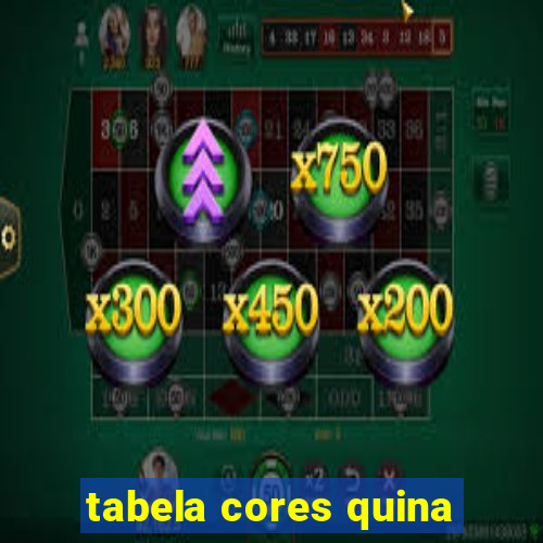 tabela cores quina